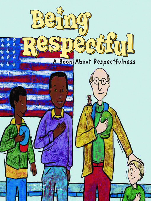 Title details for Being Respectful by Mary Small - Available